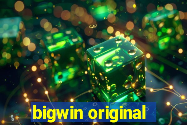 bigwin original